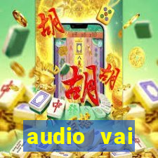 audio vai corinthians com fogos jogo aberto